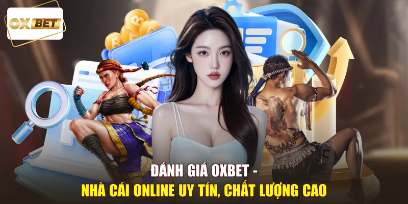 đánh giá oxbet